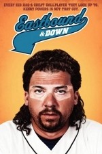 Watch Eastbound & Down Vodly